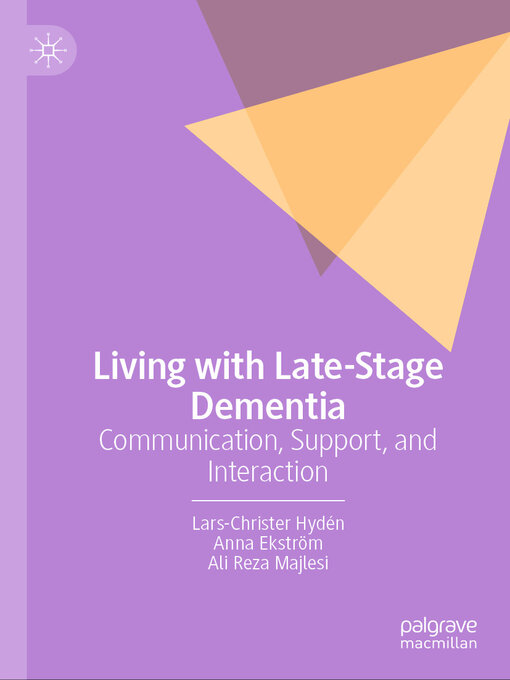 Title details for Living with Late-Stage Dementia by Lars-Christer Hydén - Available